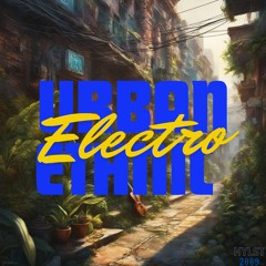 Urban Ethnic Electro