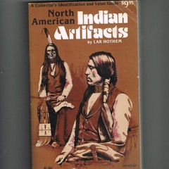 [PDF READ ONLINE] North American Indian Artifacts (North American Indian Artifac