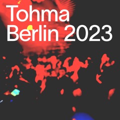 Tohma - Club61 at Monarch Berlin 2023