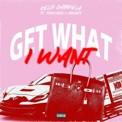 Get What I Want Kelis Gabriela Ft Abaaby & PaiidJade