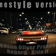 Wilson Oliver Present Regard - Ride It (FunkyMelody Version)