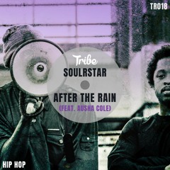 Soulrstar - After The Rain (Feat. Ausha LaCole)[FREE DOWNLOAD]
