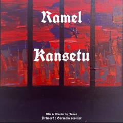 Premiere: RAMEL - Kansetu
