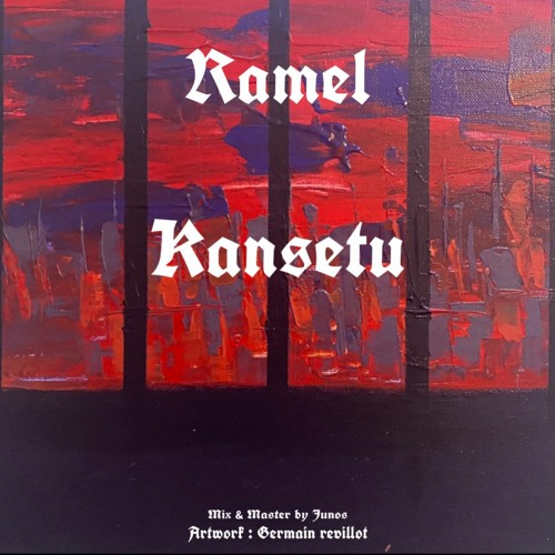 Premiere: RAMEL - Kansetu