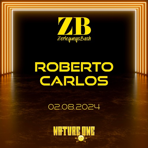 ROBERTO CARLOS - ZERLEGUNGSBASH @ NATURE ONE 02.08.2024