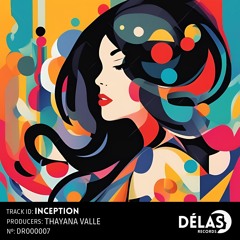 Thayana Valle - Inception (Original Mix)