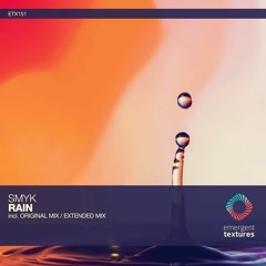 Smyk - Rain (Original Mix) [ETX151]