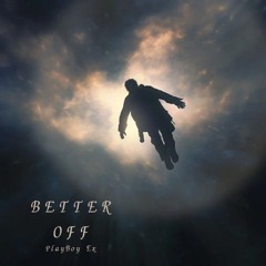 Better Off