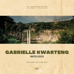 Gabrielle Kwarteng @ Chicago Calling #089 - United States