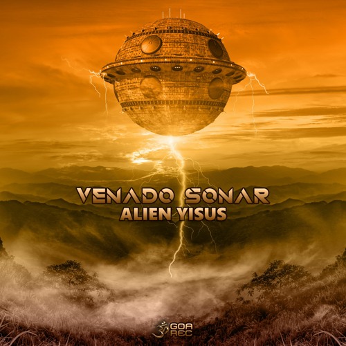 Venado Sonar - Alien Yisus (goaep404 - Goa Records)