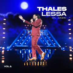Thales Lessa In Casa Vol.01 (Ao Vivo)