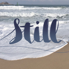 STILL 주 품에 | Hillsong | CCM piano | I’ll be still and know you are God | calm and relax