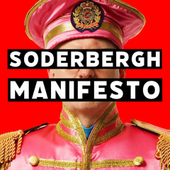Soderbergh Manifesto: Full Circle, Command Z