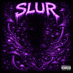 slur prod. Bray+