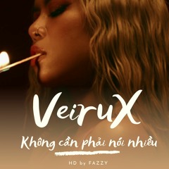 Ko Cần Phải Nói Nhiều - TLINH (VeiruX RMX)     HD FAZZY