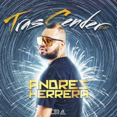 TrasCender 2.0 Andres Herrera