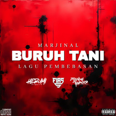 Buruh Tani - Marjinal [ Herumi X Firs X Fahmi anwar ]
