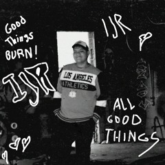 allgoodthingsburn! [OUT ON ALL PLATFORMS NOW]