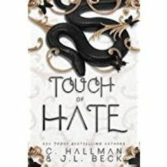 [PDF][Download] Touch of Hate : A Dark Romance