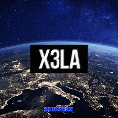X3LA @ Home [SCHMERZ018]