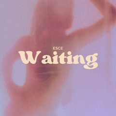 Waiting