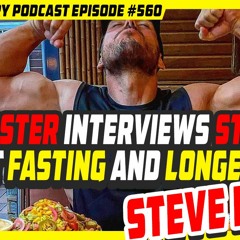 Evolutionary.org 560 - Mobster Interviews Steve about Fasting and Longevity - Steve RANT!