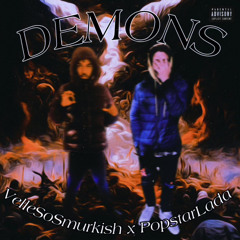 Demons x PopStarlada