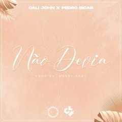 Cali John feat. Pedro Bicas - Não Devia (Paulo News)