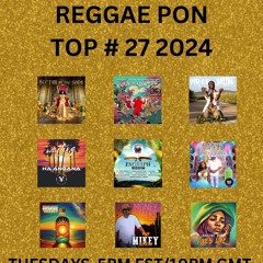 REGGAE PON TOP # 27 2024