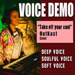 Take Off your cool (Cover de Outkast)
