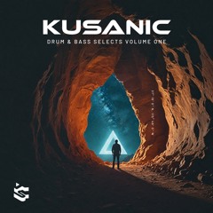 Kusanic - DNB Selects Volume One