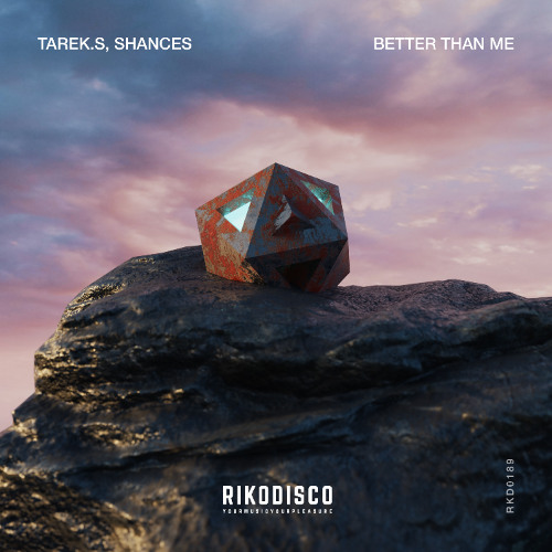 Tarek.S, Shances - Better Than Me