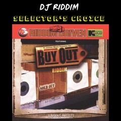 Buyout Riddim Mix