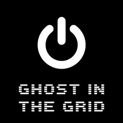 Ghost in the Grid