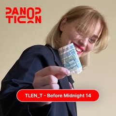 Tlen_t - Before Midnight [14]