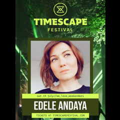 Edele Andaya - Live @ Timescape Festival 2025 (Weekender Stage)