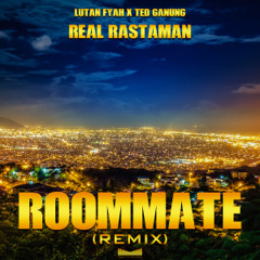 Roommate - Real Rastaman Dub (Original Mix)