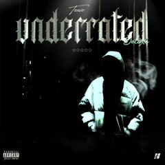 Tonio - UnderRated(Deluxe)