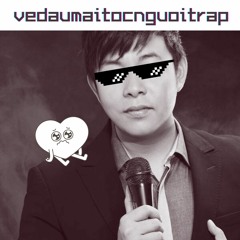 vedaumaitocnguoitrap