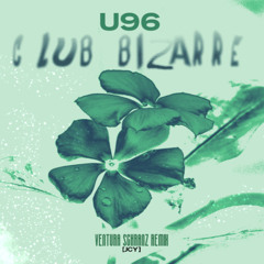 Club Bizarre (Ventura Schranz Remix)