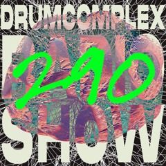 Drumcomplexed Radio Show 290 | Drumcomplex