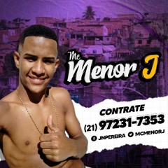 Mc Menor J - Vai senta pra tropa (((Dj Joaoziin & Dj Manchinha )))