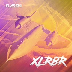 XLR8R (Original Mix)