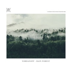 Yordanoff - Rain Forest