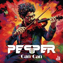 PeppeR - Can Can (Original mix).wav