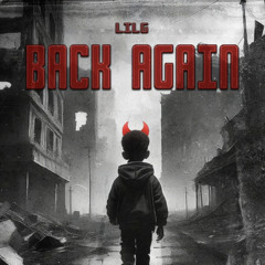 LILG - Back Again