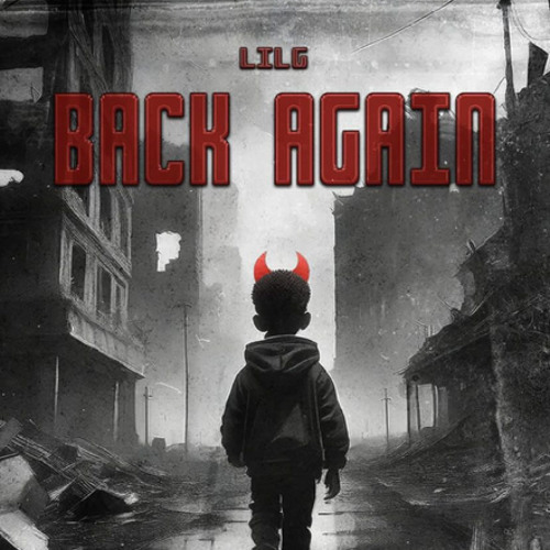 LILG - Back Again