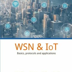 ⭐ DOWNLOAD EPUB WSN and IoT Online