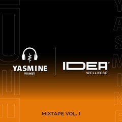 Mixtape By Yasmine W (IDEA Egypt)
