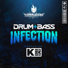 Drum & Bass Infection #6 - KB